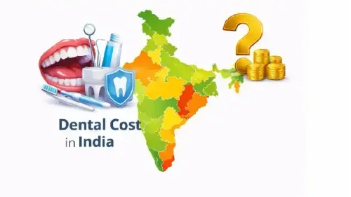 ভারতে দাঁতের চিকিৎসার মূল্য তালিকা